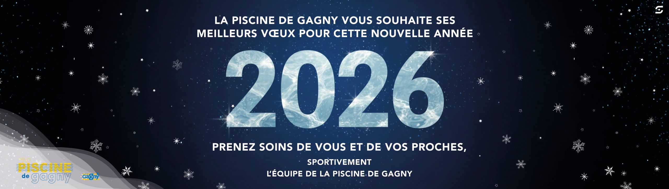 LA PISCINE DE GAGNY VOUS SOUHAITE