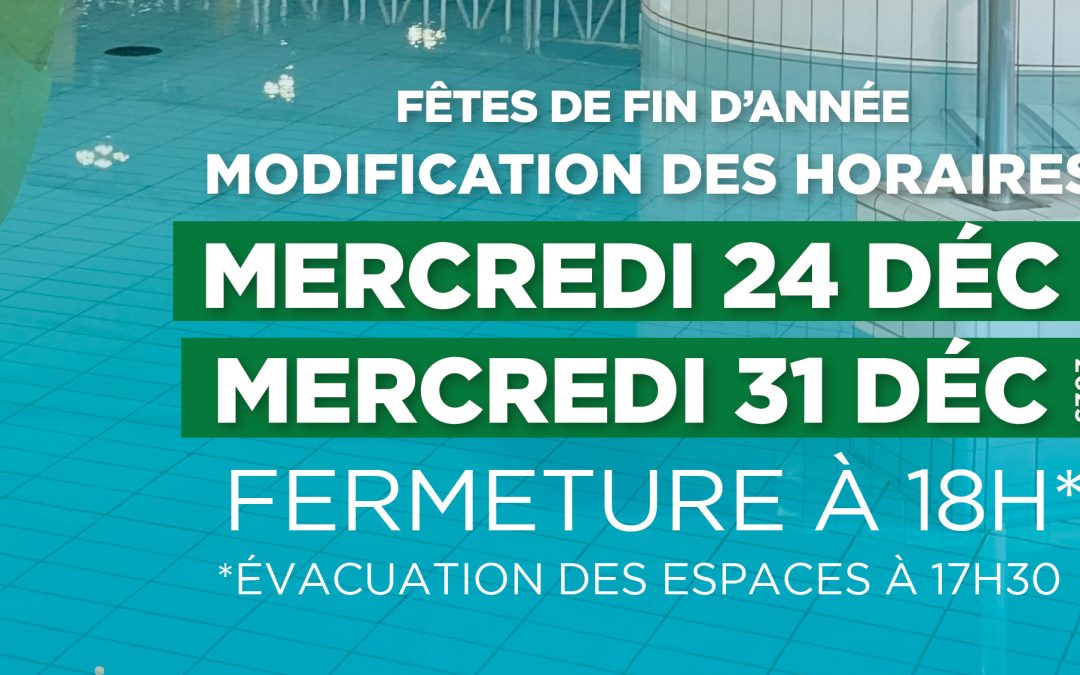 MODIFICATION DES HORAIRES